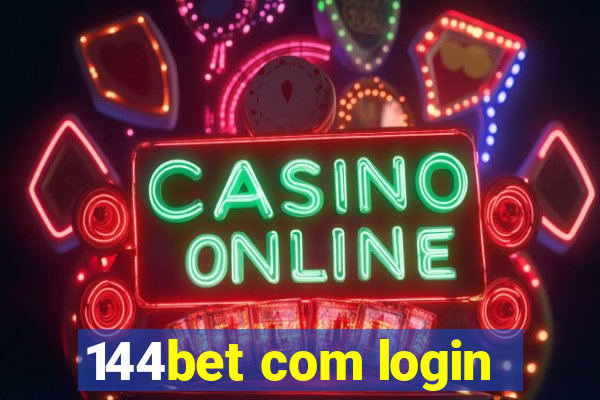 144bet com login